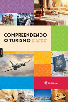 Compreendendo o turismo: um panorama da atividade