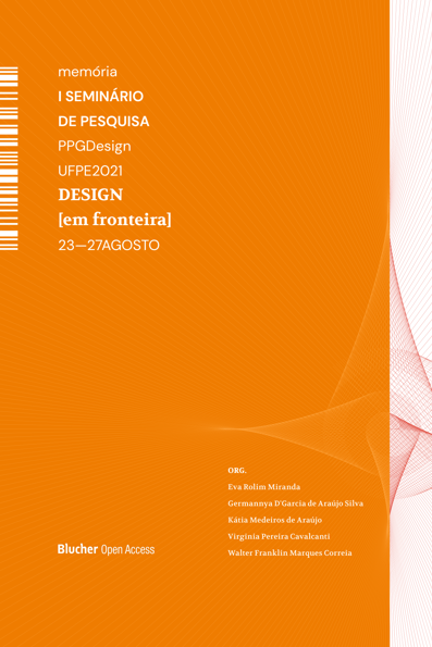 Memória I seminário de pesquisa PPGDesign UFPE2021: design [em fronteira]