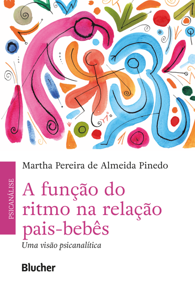 A função do ritmo na relação pais