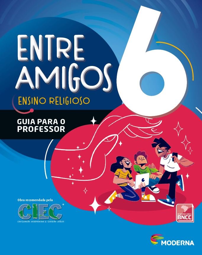 Entre Amigos Ensino Religioso - Ano 6