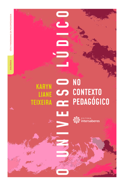 O universo lúdico no contexto pedagógico