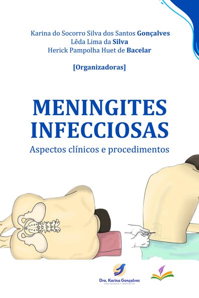 MENINGITES INFECCIOSAS: aspectos clínicos e procedimentos