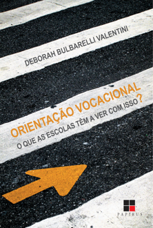 Orientação vocacional: o que as escolas têm a ver com isso?