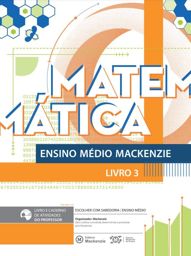 Mackenzie - Escolher com sabedoria Matemática - Livro 3