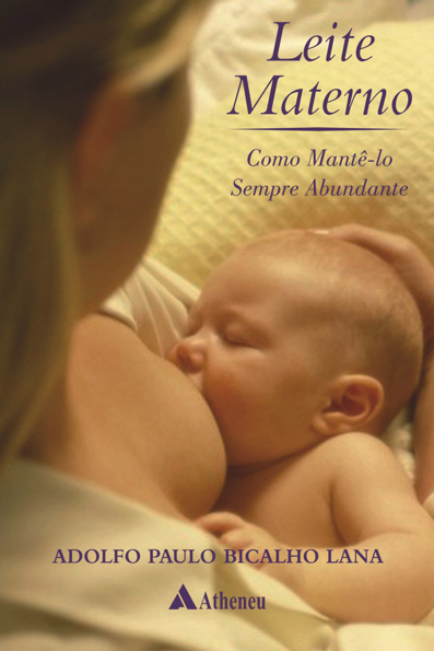 Leite materno: como mantê