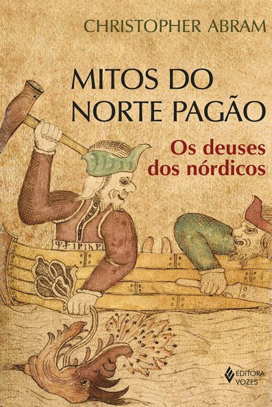 Mitos do norte pagão: os deuses dos nórdicos