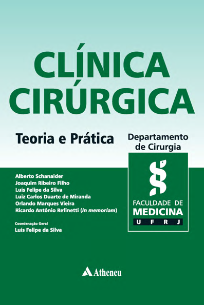 Clínica cirúrgica: teoria e prática