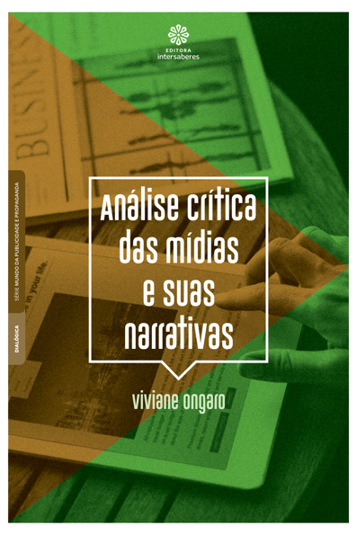 Análise crítica das mídias e suas narrativas