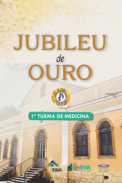 Jubileu de ouro: da 1ª turma de Medicina da UNIFAA