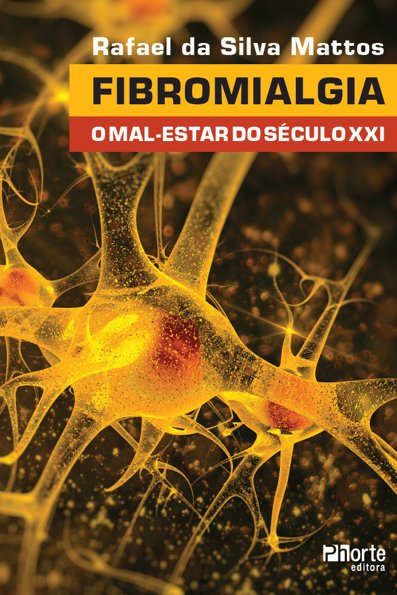 Fibromialgia: o mal
