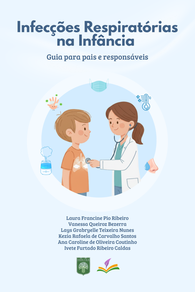 Infecções respiratórias na infância: guia para pais e responsáveis