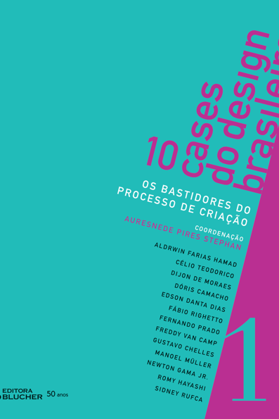 10 cases do design brasileiro: os bastidores do processo de criação