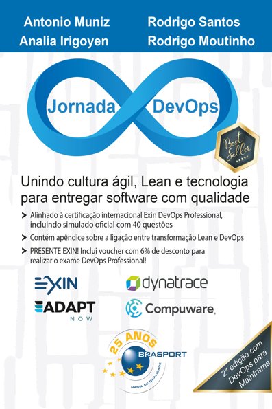 Jornada devOps unindo cultura ágil, Lean e tecnologia para entregar softwar