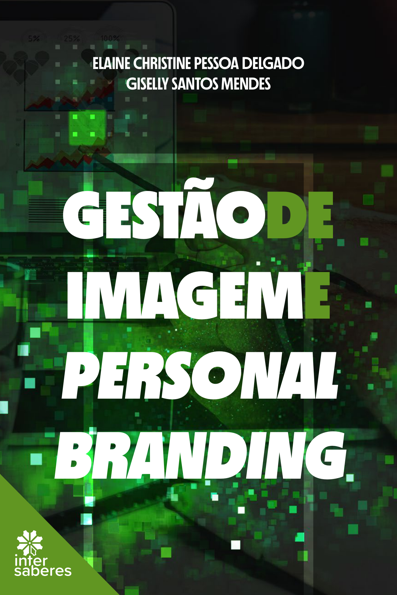 Gestão de imagem e personal branding