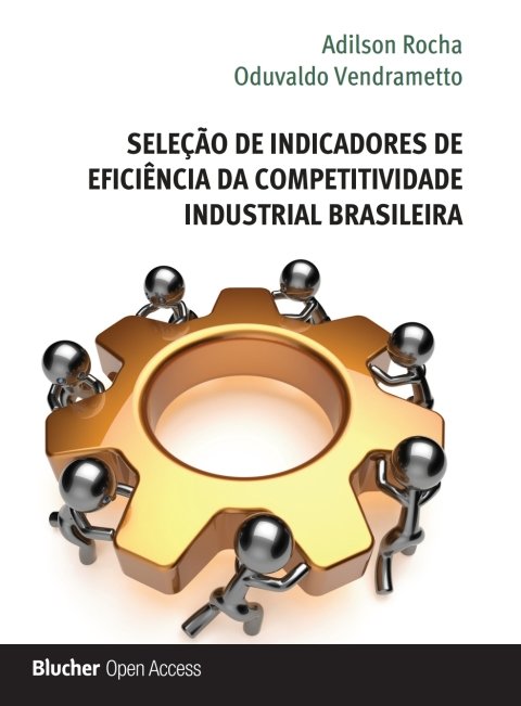Seleção de indicadores de eficiência da competitividade industrial brasileira