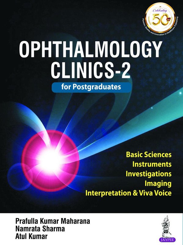 Ophthalmology Clinics-2 for Postgraduates