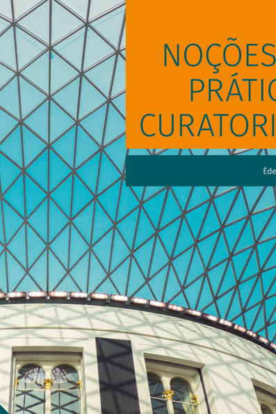 Noções de práticas curatoriais