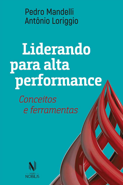 Liderando para alta performance