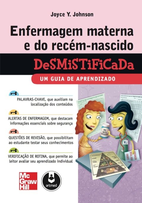 Enfermagem materna e do recém-nascido desmistificada