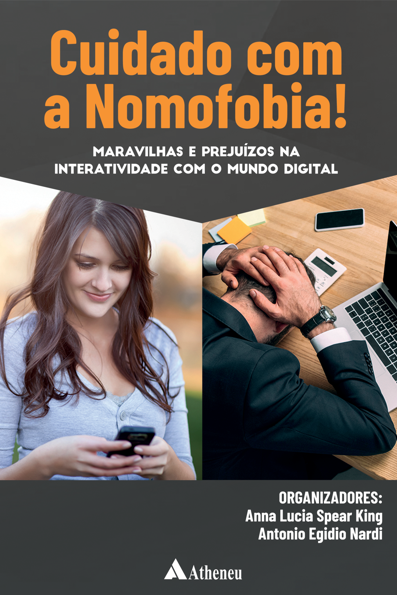 Cuidado com a nomofobia! : maravilhas e prejuízos na interatividade com o ...