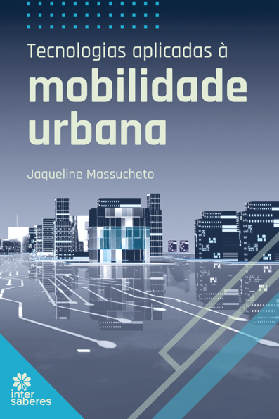 Tecnologias aplicadas à mobilidade urbana