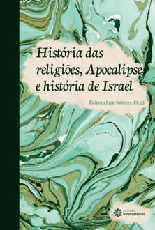 História das religiões, apocalipse e história de Israel