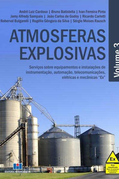 Atmosferas Explosivas: Serviços sobre equipamentos e instalações de instru...