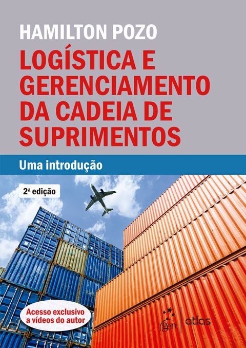 Logística e gerenciamento da cadeia de suprimentos
