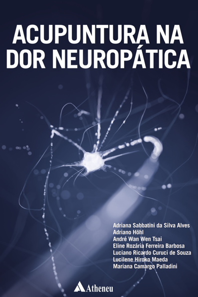 Acupuntura na Dor Neuropática