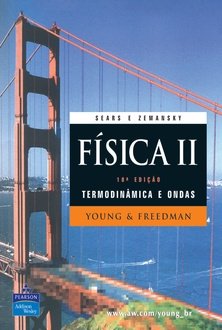Sears and Zemansky física II: termodinâmica e ondas