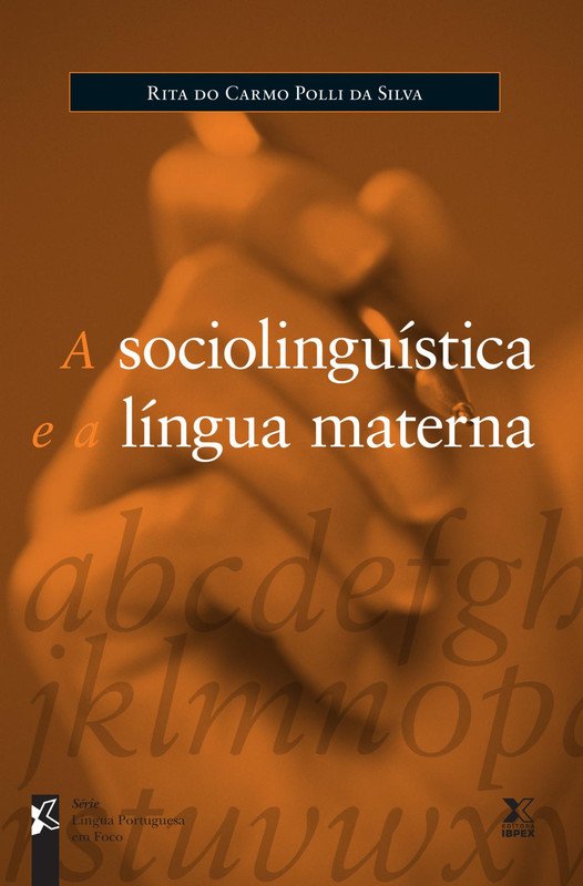 A sociolinguística e a língua materna