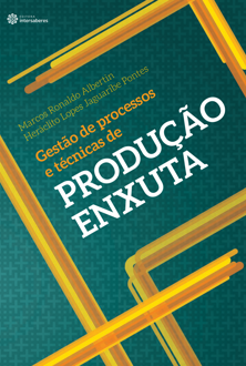 Gestão de processos e técnicas de produção enxuta