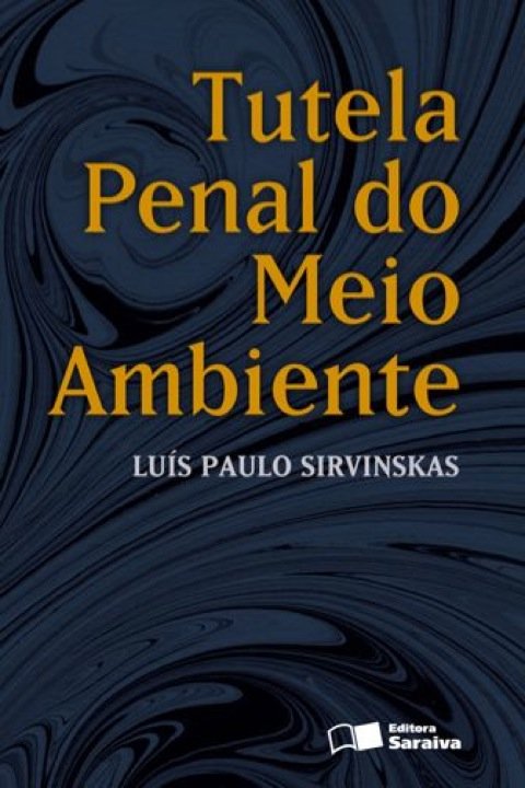Tutela penal do meio ambiente