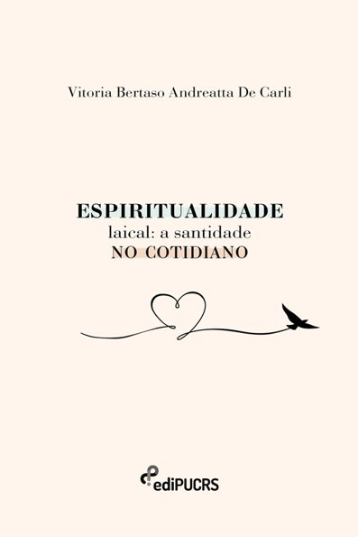 Espiritualidade laical a santidade no cotidiano