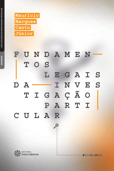Fundamentos legais da investigação particular