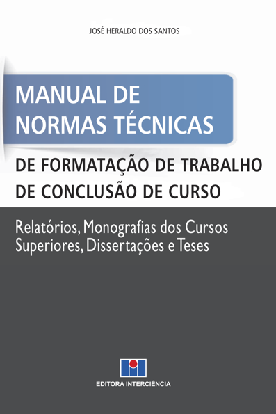 Manual de normas técnicas de formatação de trabalho de conclusão de curso