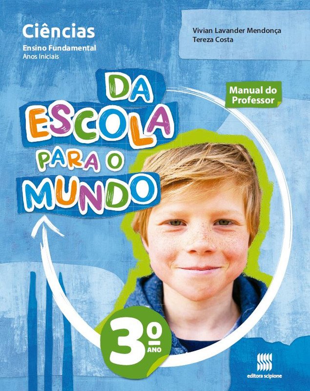 Da Escola Para o Mundo – Ciências - Ano 3