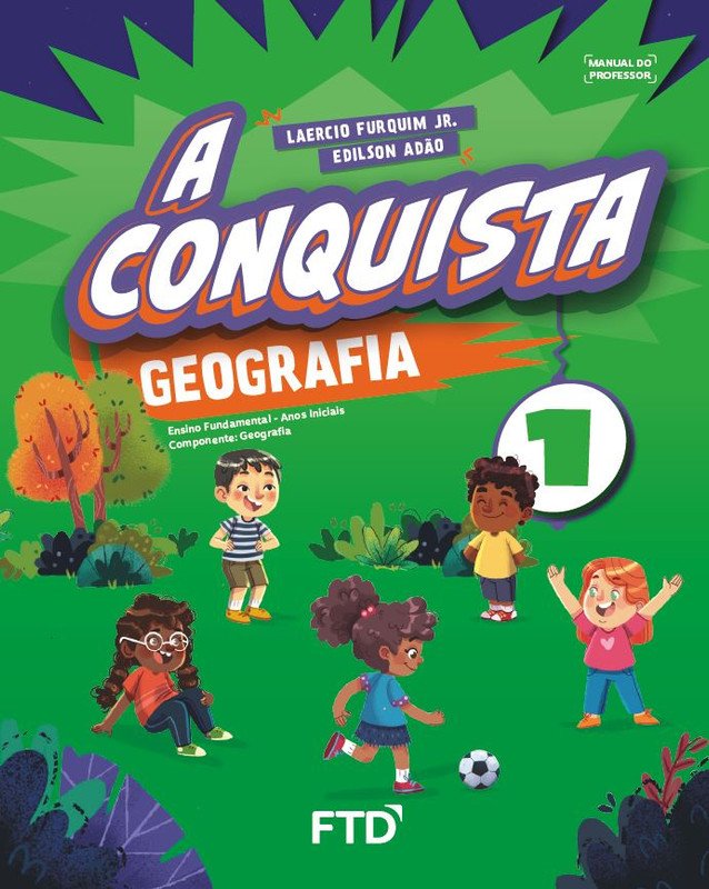 A Conquista Geografia - Ano 1