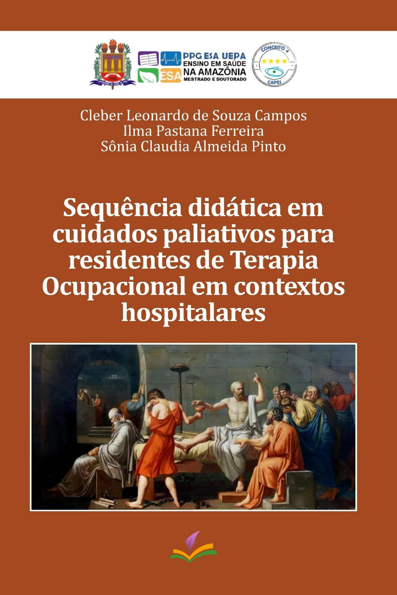 Sequência didática em cuidados paliativos para residentes de Terapia Ocupa...