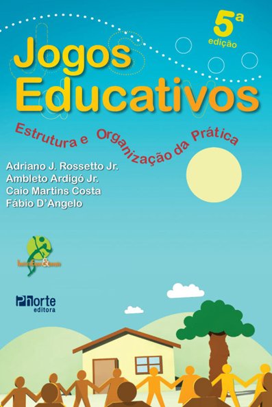 Jogos educativos: estrutura e organização da prática