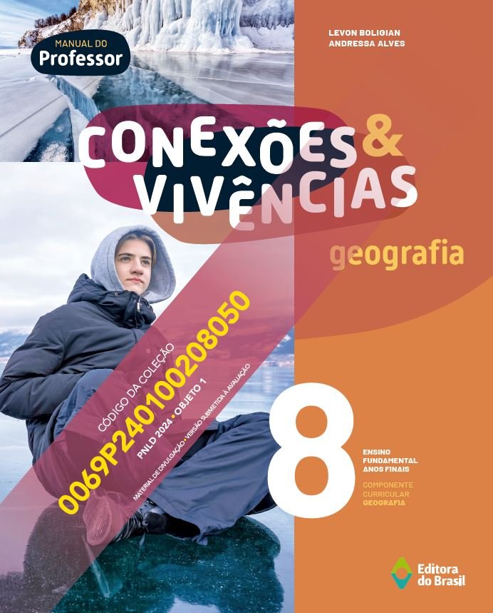 Conexões & Vivências Geografia 8 Ano