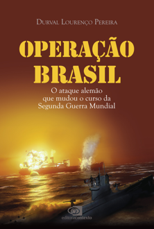 Operacão Brasil: o ataque alemão que mudou o curso da Segunda guerra mundial