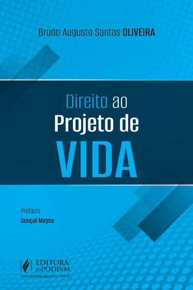 Direito ao projeto de vida