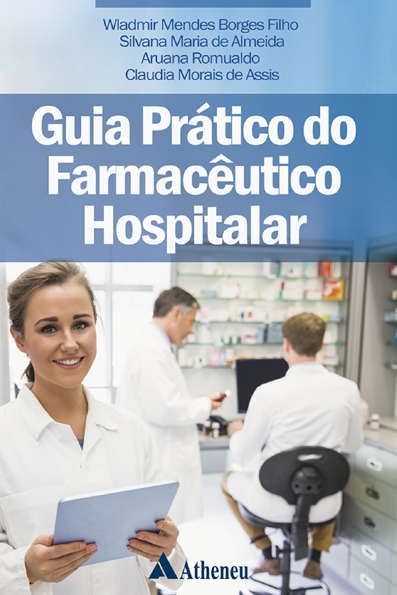 Guia prático do farmacêutico hospitalar