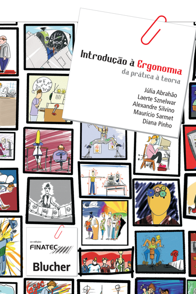 Introdução à ergonomia: da prática à teoria