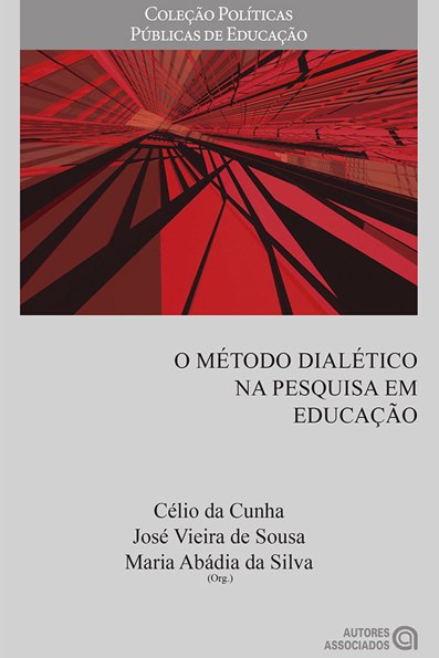 O método dialético na pesquisa em educação