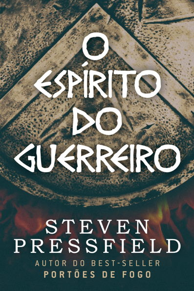 O espírito do guerreiro