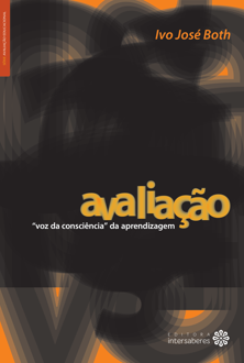 Avaliação: "voz da consciência" da aprendizagem