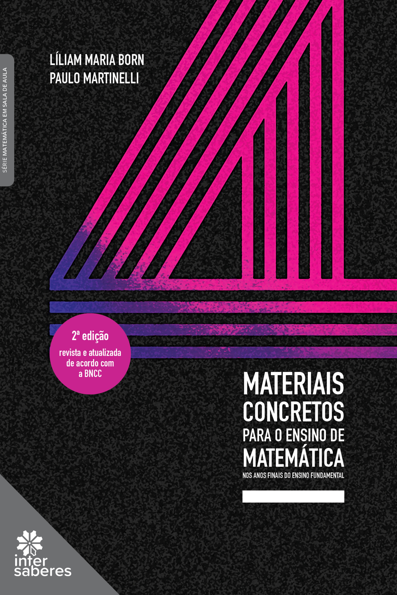 Materiais concretos para o ensino de matemática nos anos finais do ensino ...