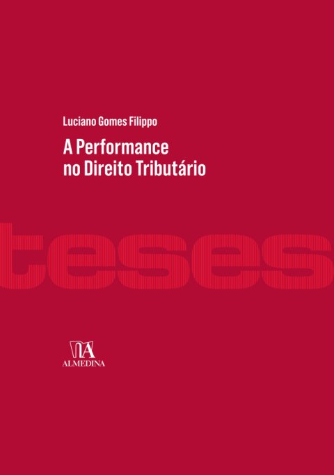 A performance no direito tributário